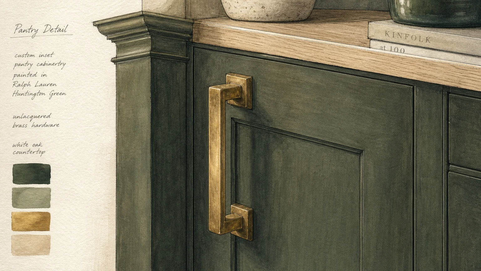 Illustration of deep forest green custom pantry cabinets featuring heavy unlacquered brass hardware.